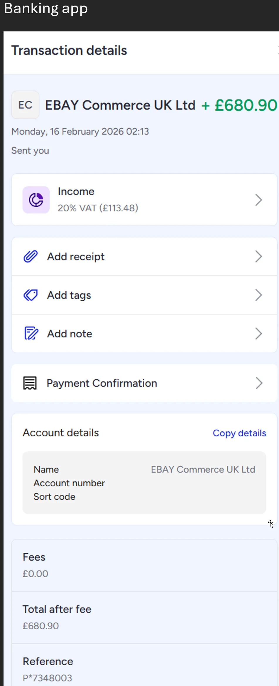 Bank app transaction details showing EBAY Commerce UK Ltd received for GBP 680.90 with reference P*7348003.